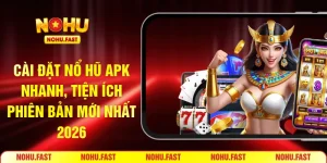 nổ hũ APK