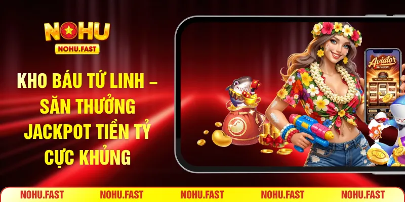 Kho Báu Tứ Linh