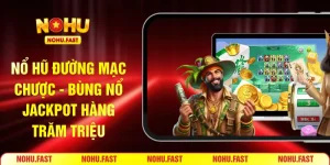 Nổ hũ Đường Mạc Chược