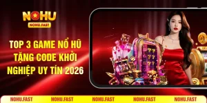 game nổ hũ tặng code